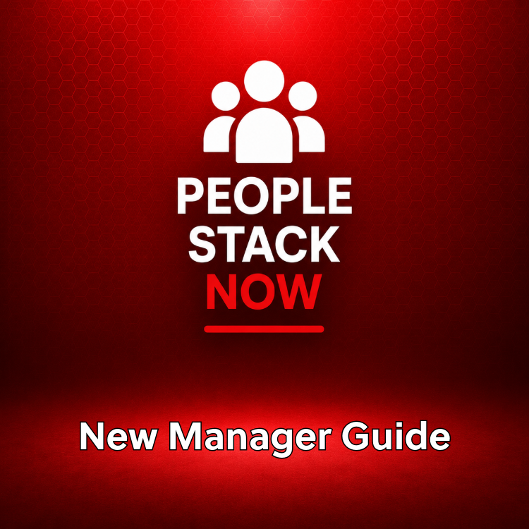 New Manager Guide — Taking on a New Team | People Stack Now
