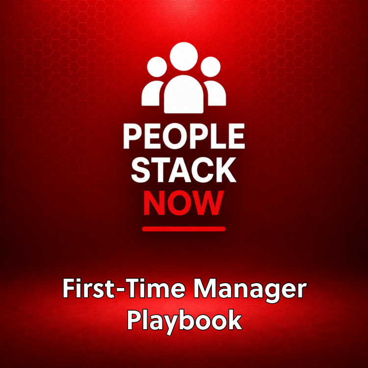First-Time Manager Playbook | New Manager Guide | People Stack Now
