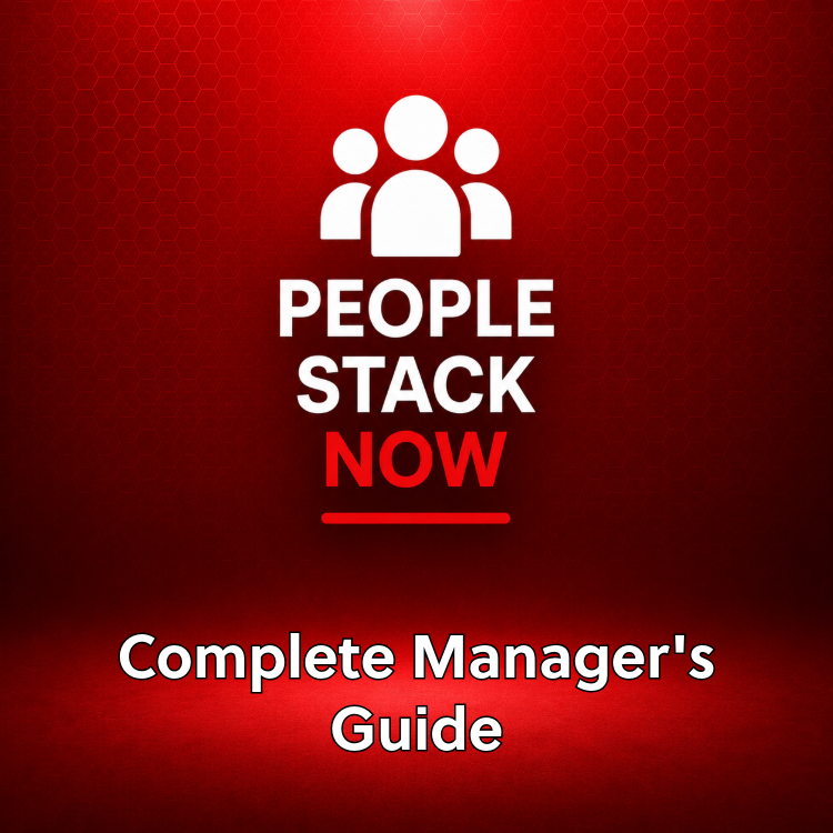 Complete Manager's Guide — New & Experienced Managers | People Stack Now