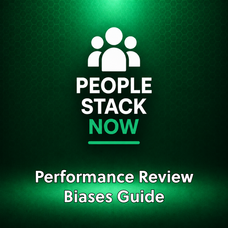 Performance Review Bias Guide — Fairer Reviews | People Stack Now