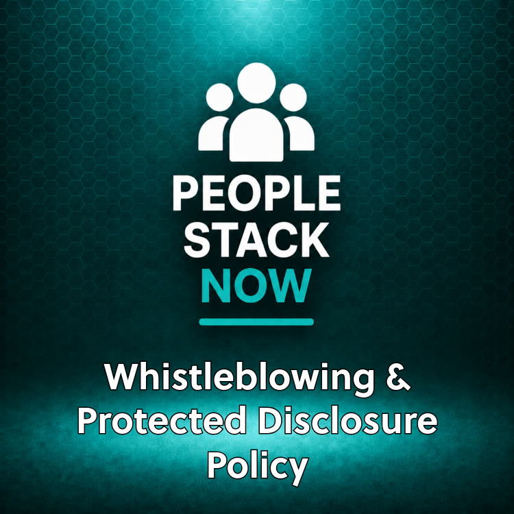 Whistleblowing Policy — Protected Disclosure Template | People Stack Now