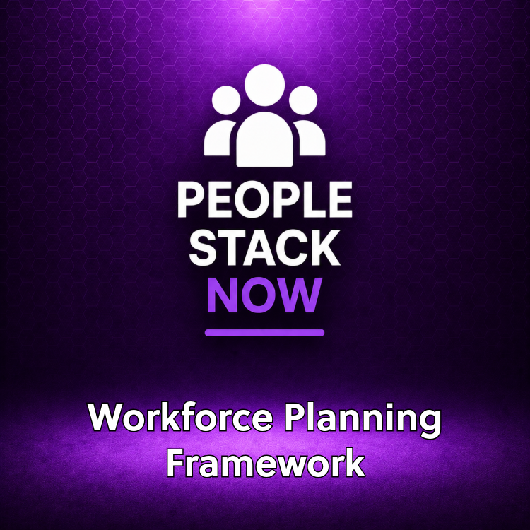 Workforce Planning Framework | Headcount Planning Template | People Stack Now