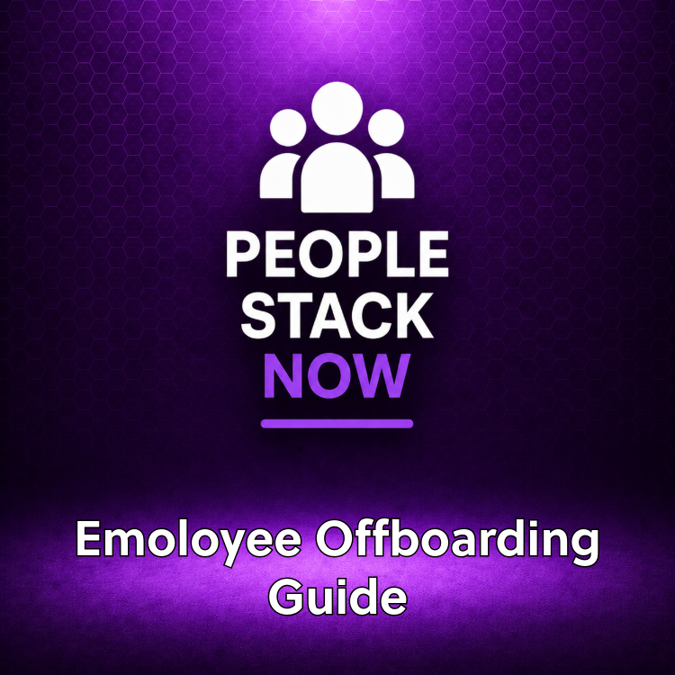 Employee Offboarding Guide & Checklist | HR | People Stack Now