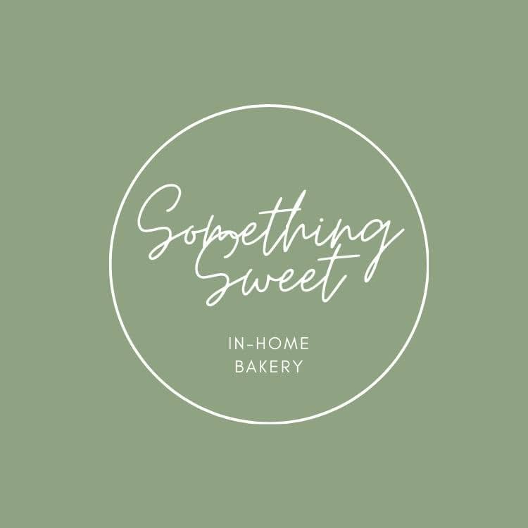 Green background with white circular logo and handwritten-style text reading 'Something Sweet,' and smaller text saying 'In-Home Bakery'.