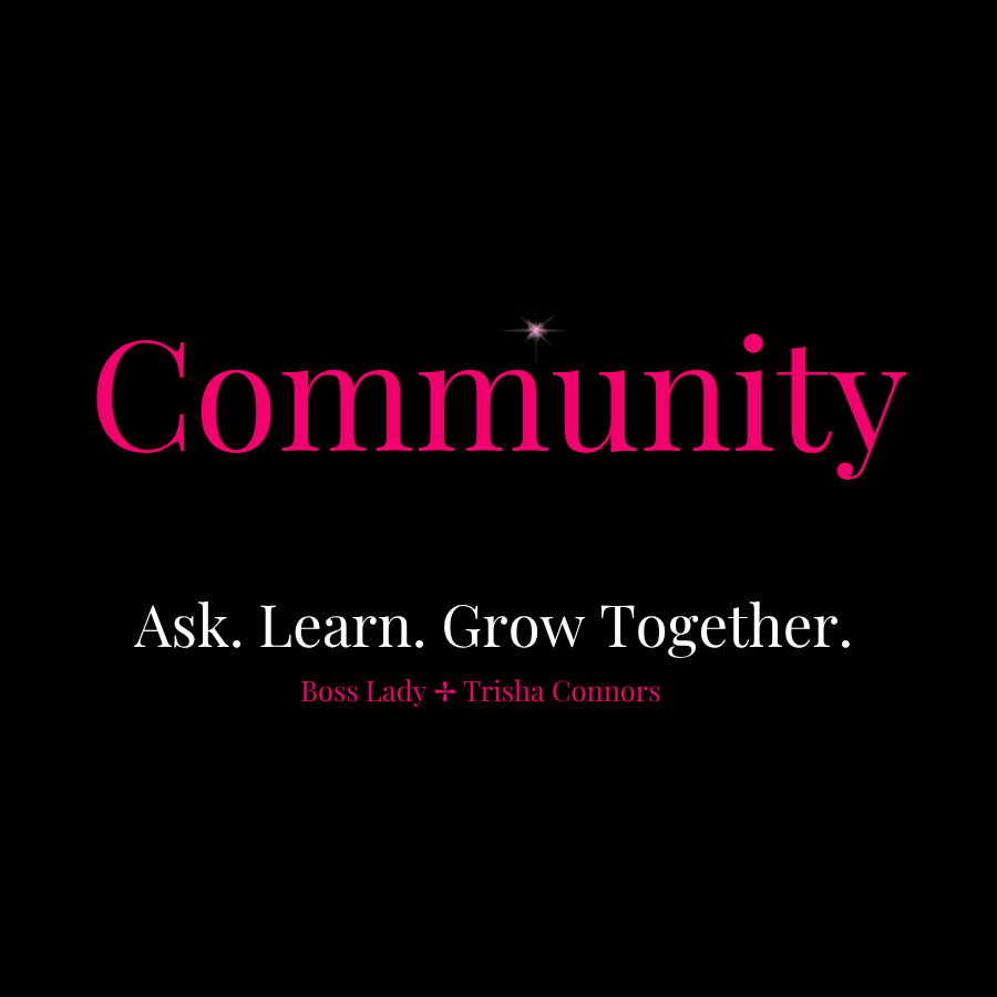 Boss Lady Community Membership 