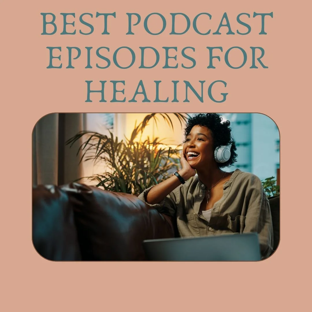 woman wearing headphones smiling under words best podcast episodes from trauma therapist sacramento
