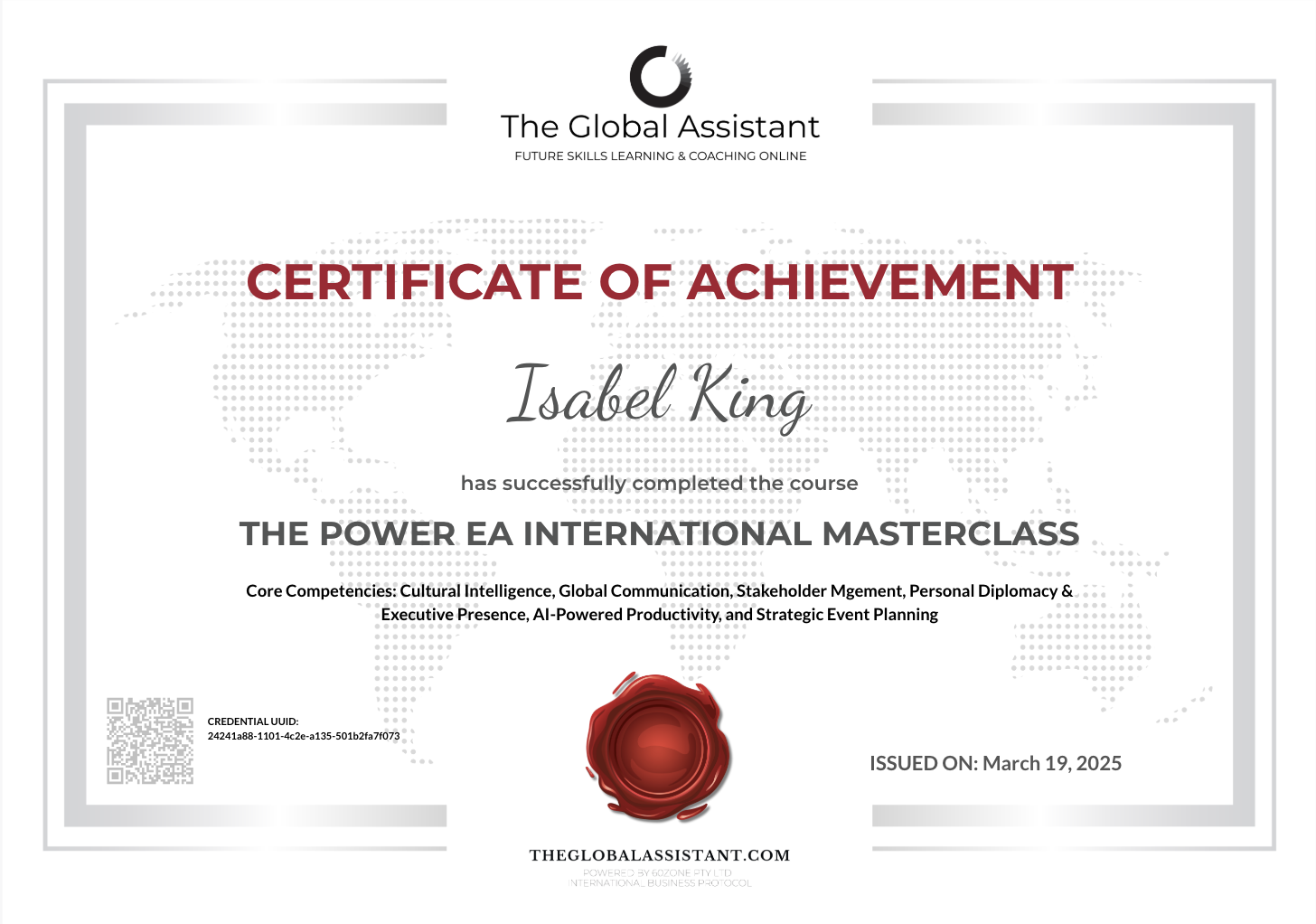 Certificate of achievement awarded to Isabel King for completing a course called 'The Power EA International Masterclass' on March 19, 2025. The certificate features a world map background, a black and red logo at the top, and a red wax seal at the bottom.