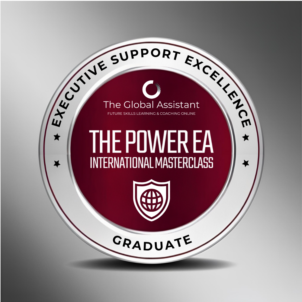 Badge with the text "The Power EA International Masterclass" and "Graduate" around the border, indicating an executive support excellence program for The Global Assistant.