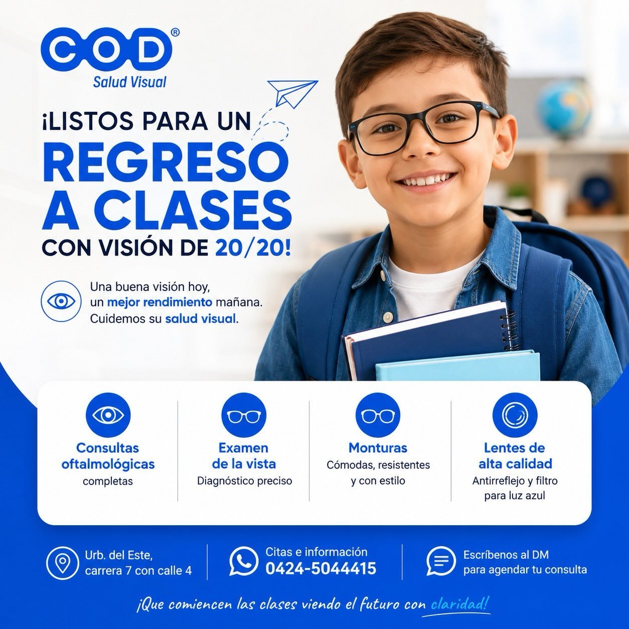 &iexcl;Listos para un regreso a clases con visi&oacute;n de 20/20! 📚✨

El &eacute;xito escolar tambi&eacute;n depende de la visi&oacute;n . Un ni&ntilde;o o joven que no ve bien la pizarra, puede tener problemas de concentraci&oacute;n, dolores de c