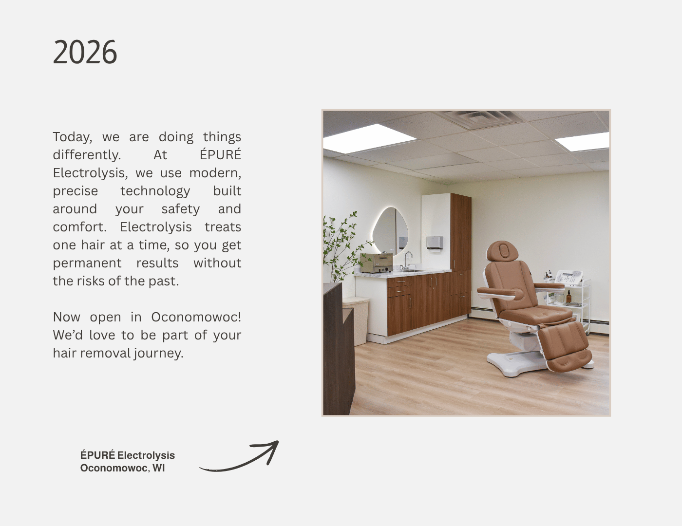 Text on a flyer describing ÉPURÉ Electrolysis with a photo of a treatment room featuring a brown reclining treatment chair, wooden cabinets, a sink, and a mirror, located in Oconomowoc, WI.