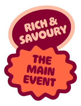 A logo with the text 'Rich & Savoury' and 'The Main Event' in speech bubble shapes, in pink and orange colors.