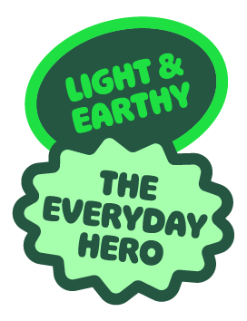 Green logo with the text 'Light & Earthy' and 'The Everyday Hero' in green and black