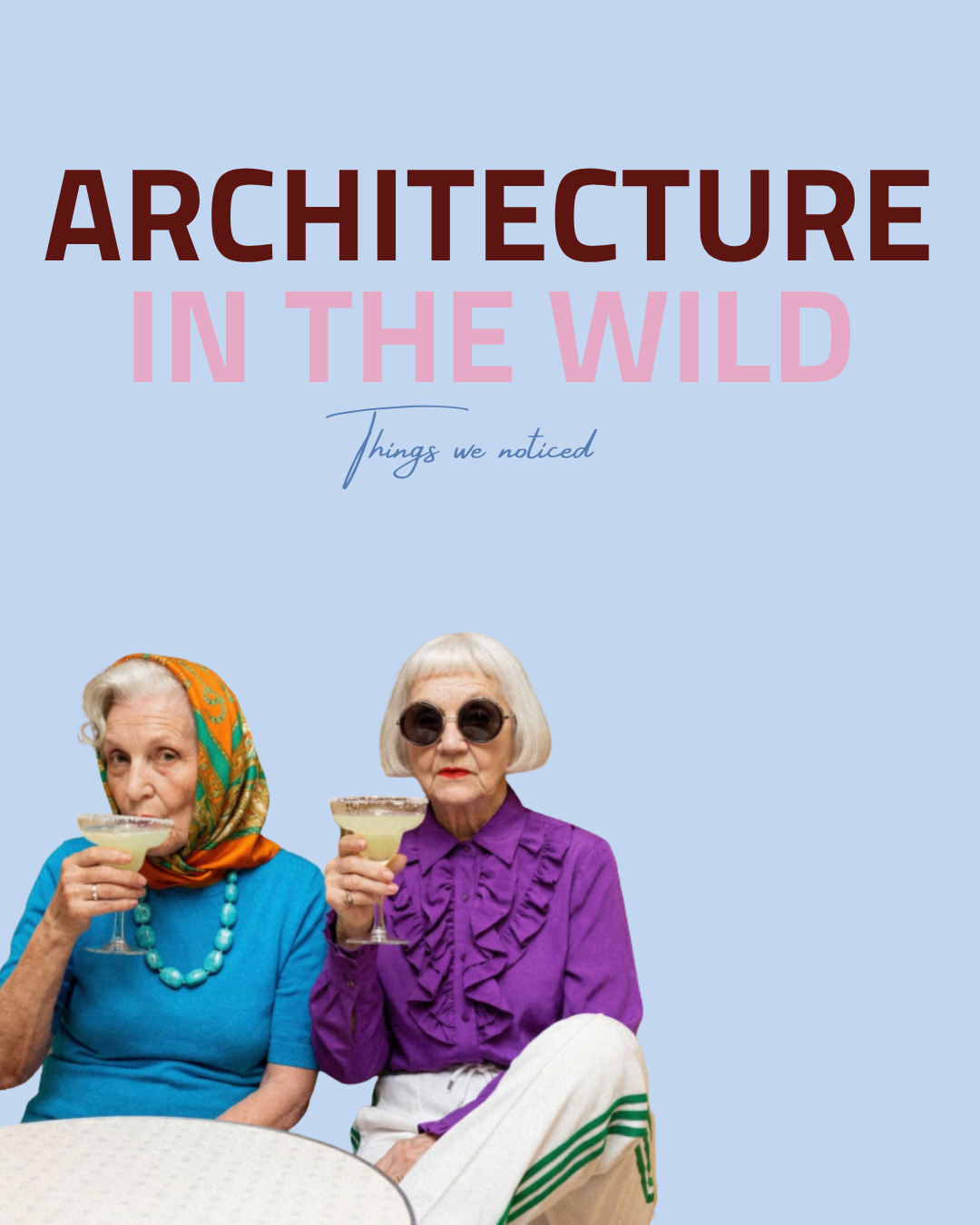Architecture in the wild