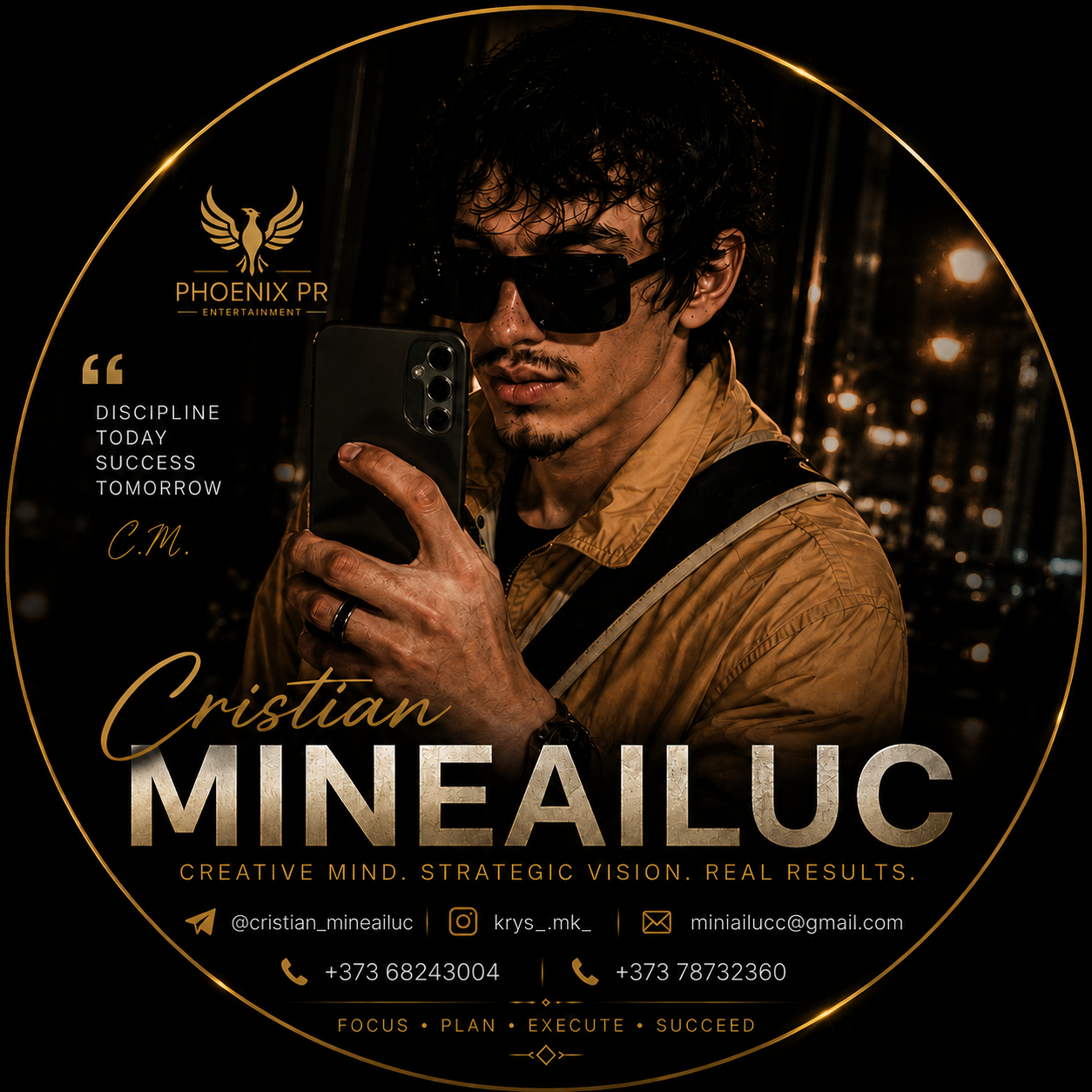 A man wearing sunglasses and a tan jacket takes a selfie with his phone in a dark outdoor setting with city lights in the background. The image features a logo for Phoenix PR Entertainment, along with the name Christian Minealu, contact details, and motivational words like discipline, success, and strategy.