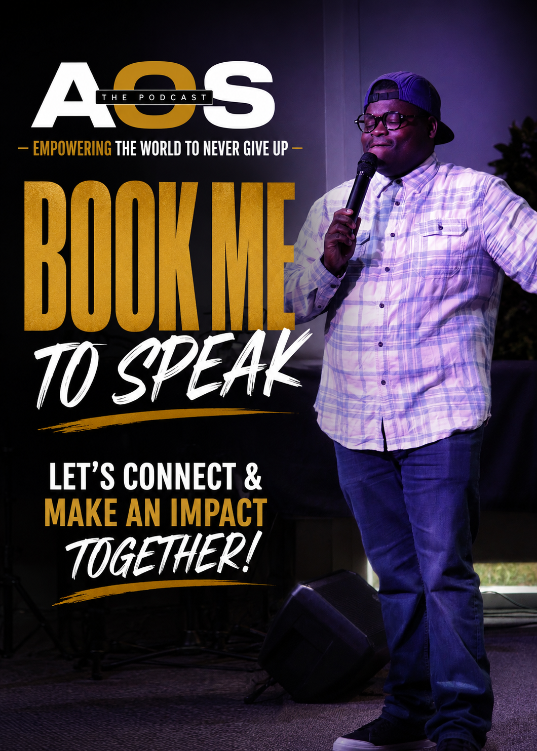 A man in a baseball cap, glasses, and a plaid shirt speaking into a microphone at a podcast event, with a promotional poster in the background reading 'AOS The Podcast' and 'Book Me to Speak.'