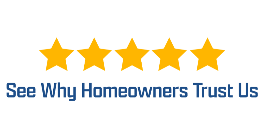 Five gold stars with blue text below that reads, 'See Why Homeowners Trust Us.'