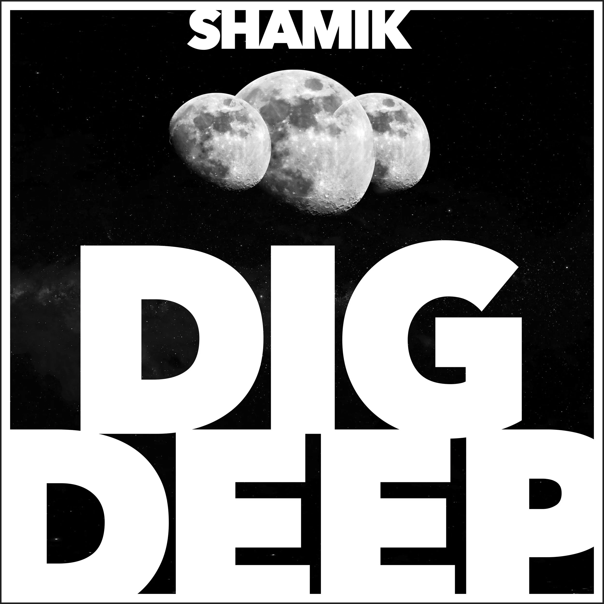 Shamik - Dig Deep compilation