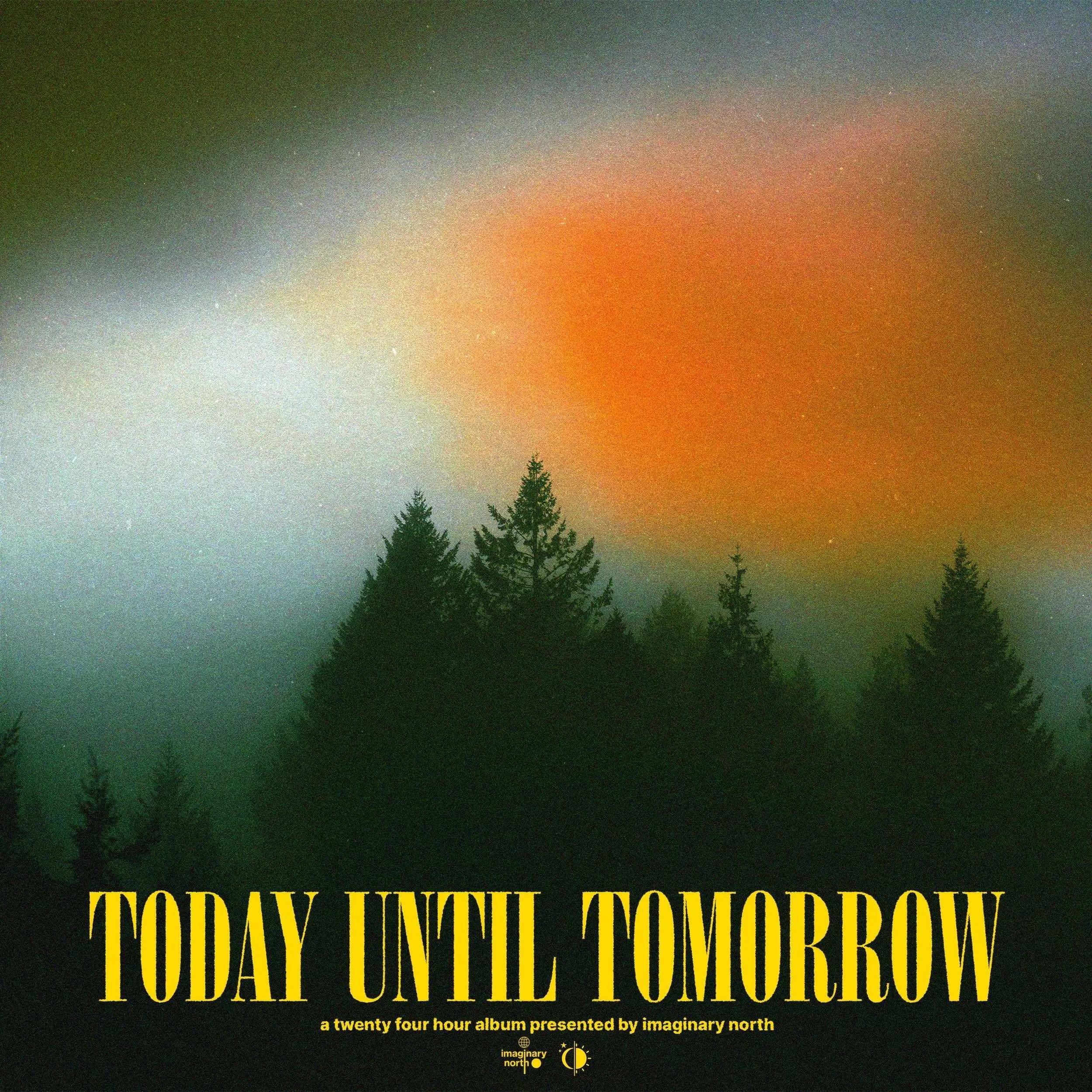 Today Until Tomorrow artwork