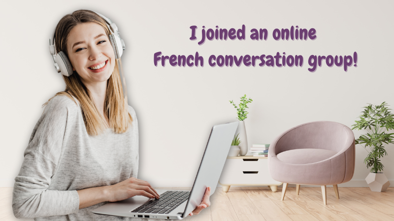 French speaking club online | Join us from anywhere!