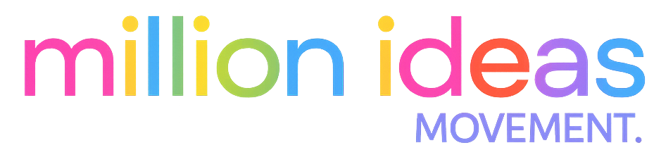 The Million Ideas Movement