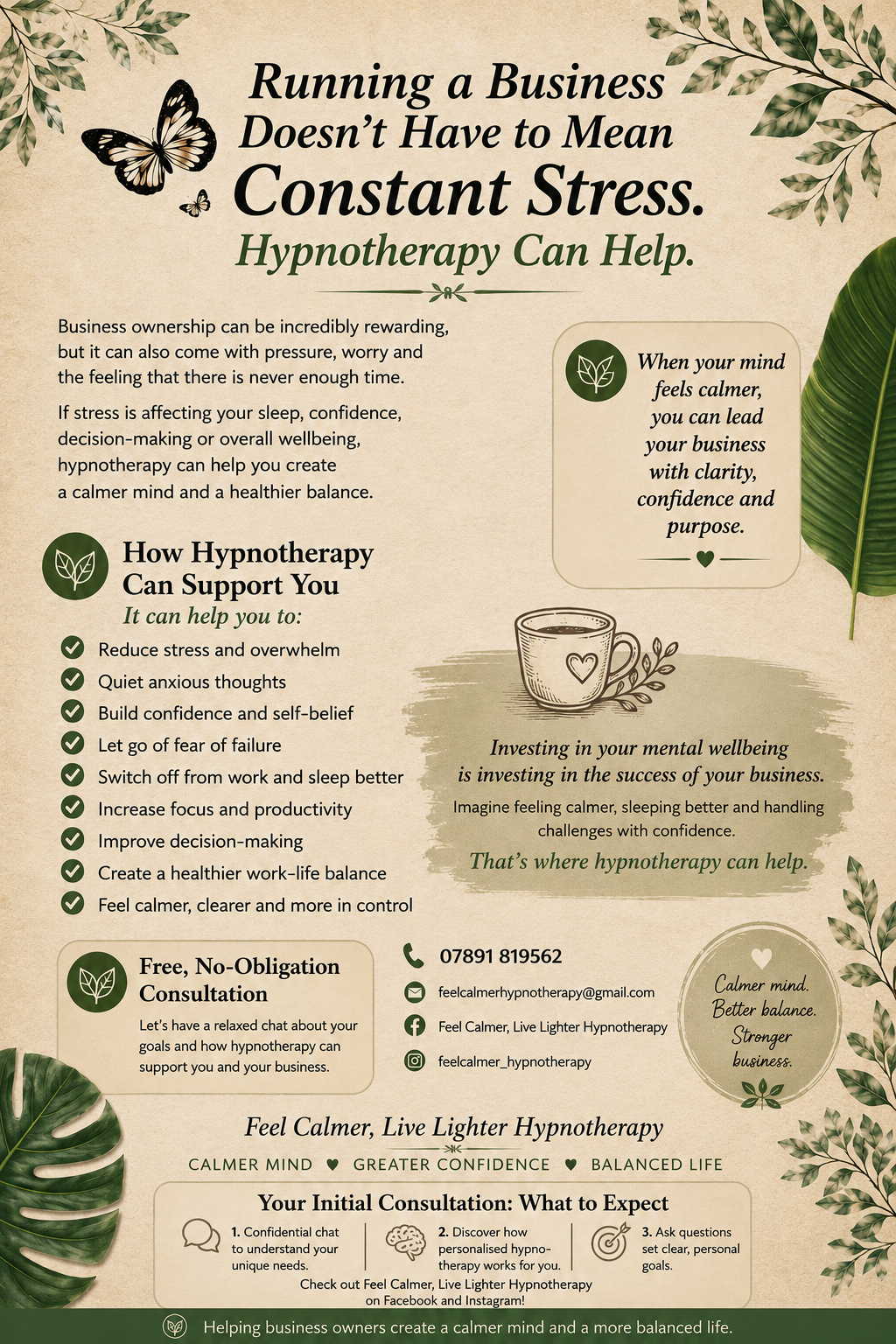 An infographic about hypnotherapy's benefits for business owners, featuring decorative leaves, a butterfly, a cup, and text explaining how hypnotherapy reduces stress, builds confidence, and supports mental wellbeing.