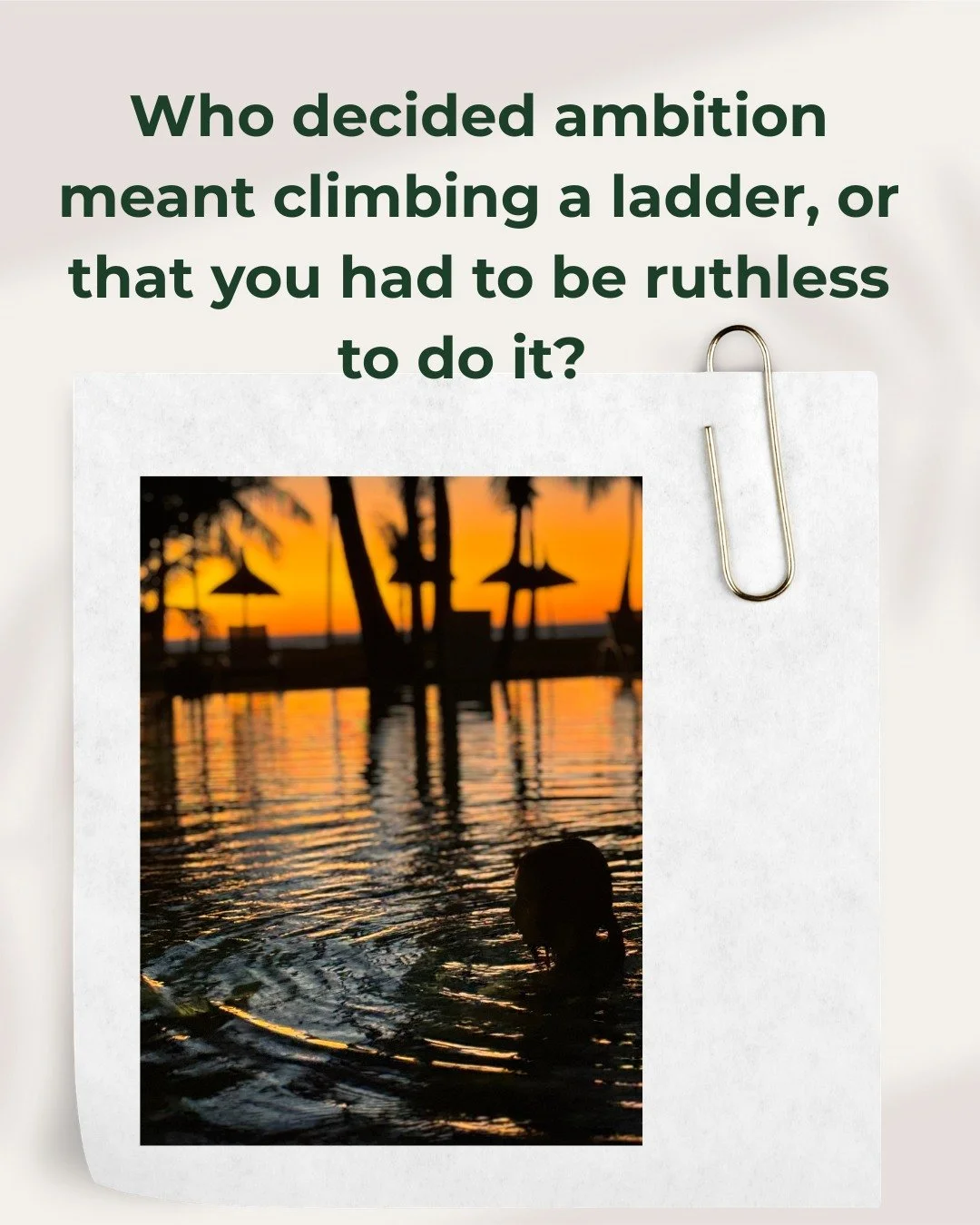 Who decided ambition meant climbing a ladder, or that you had to be ruthless to do it? 

A colleague said to me early in my teaching career &ldquo;what&rsquo;s wrong with being ambitious but in the role you are already working in?&rdquo; And it&rsquo