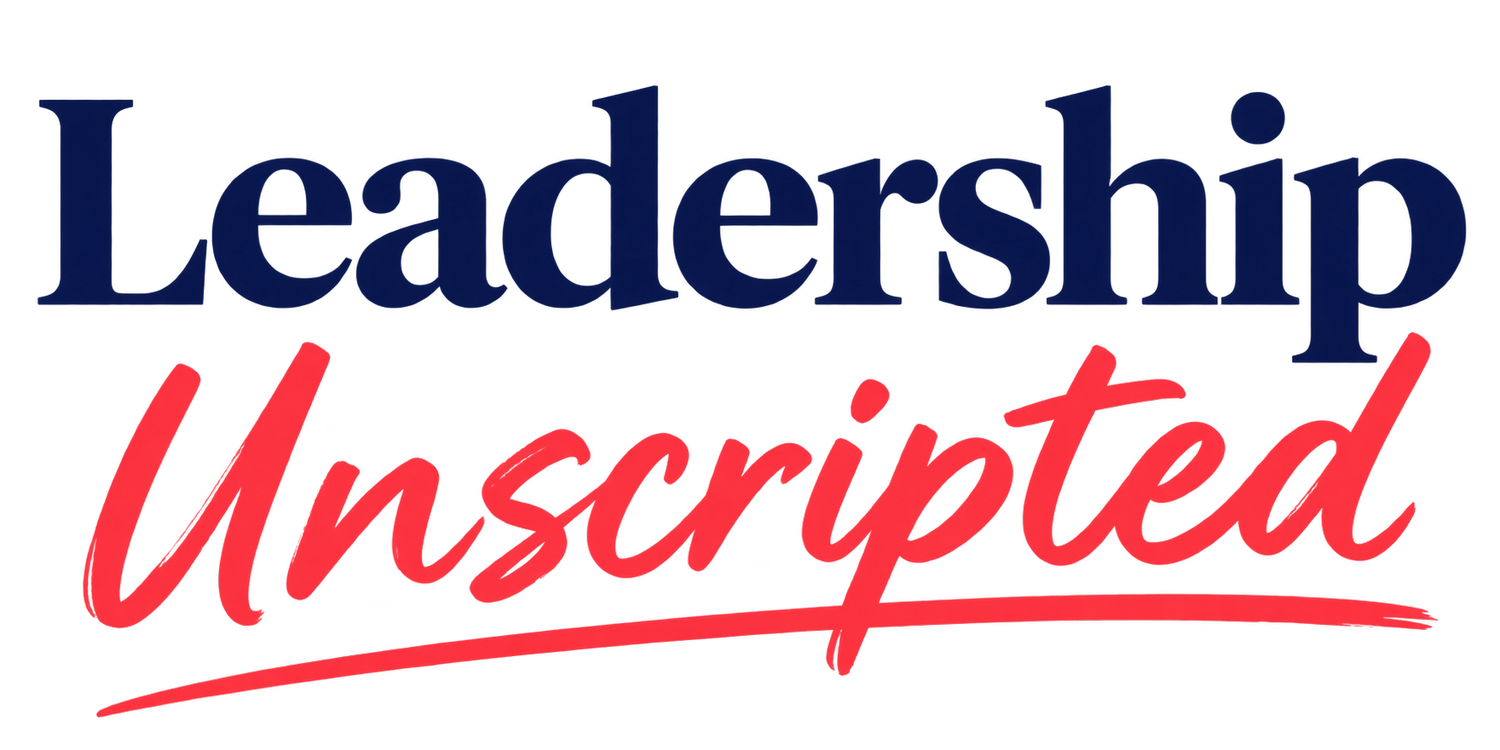 Leadership Unscripted
