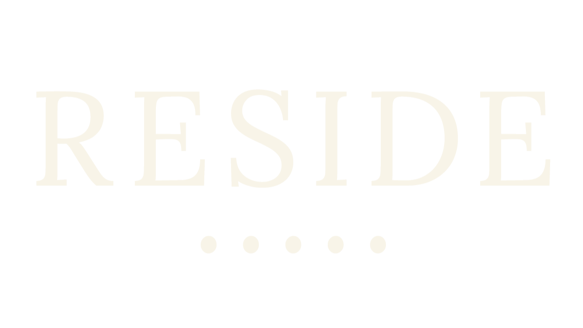Reside