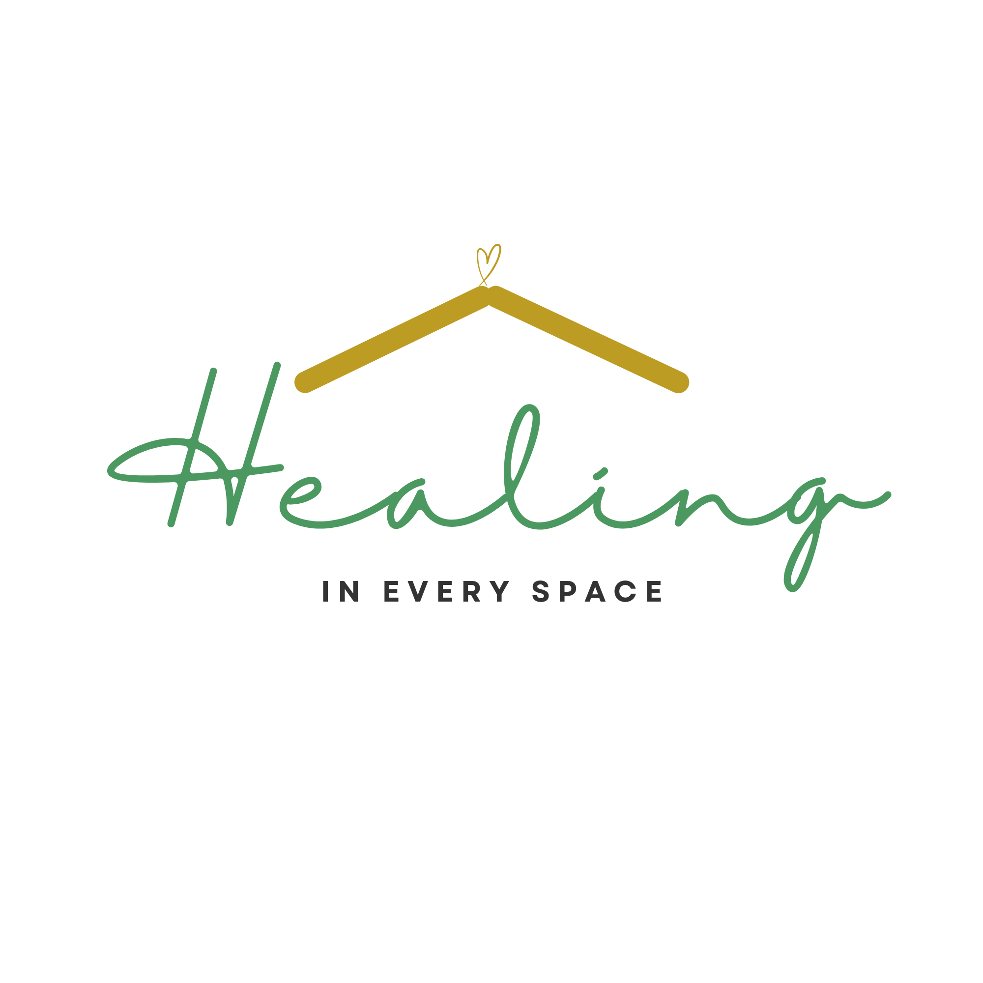 White background with teal cursive text reading 'Healing in Every Space', a gold hanger with a small heart ornament hanging from the top is positioned above the text.