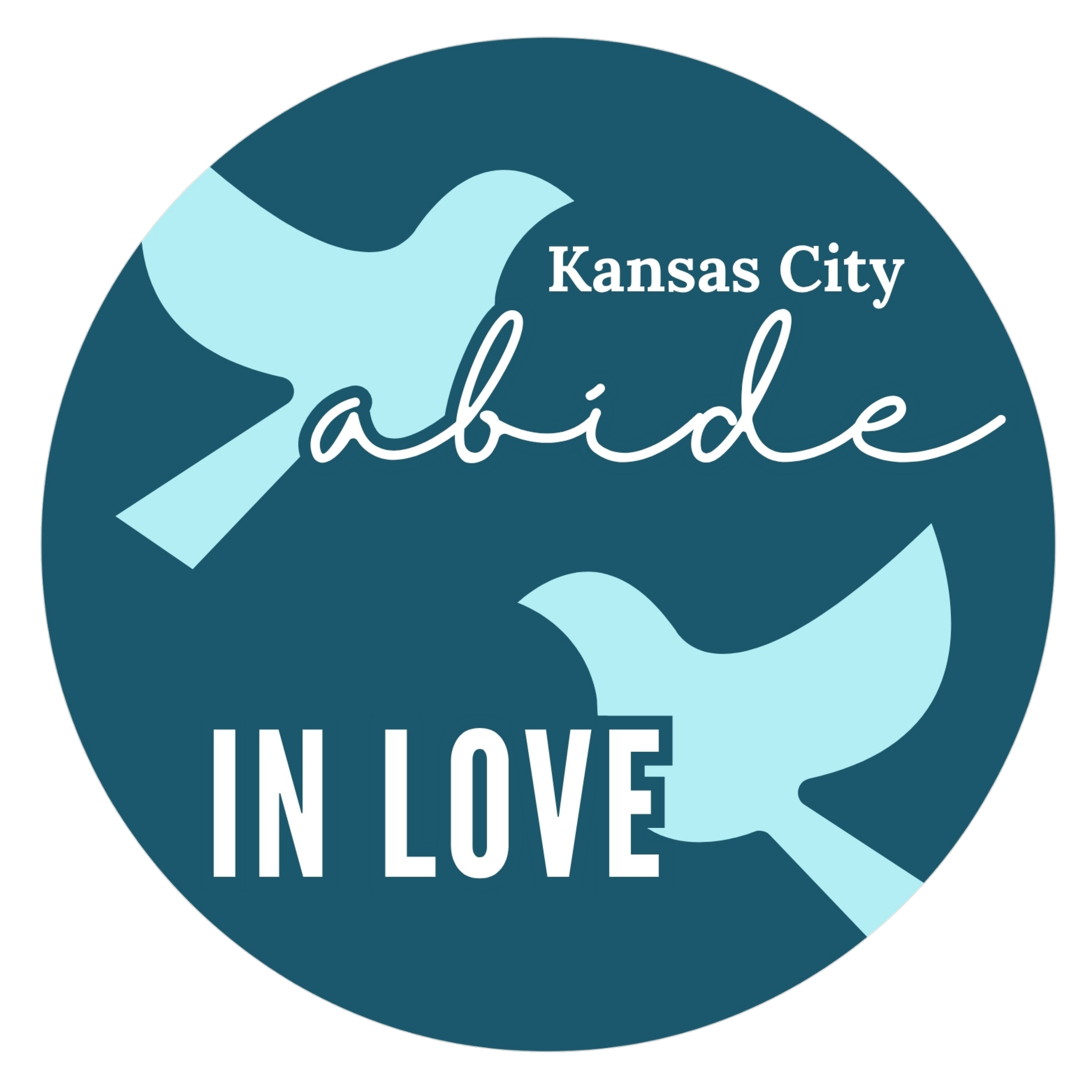 two doves facing each other with "Abide in Love Kansas City" in writing