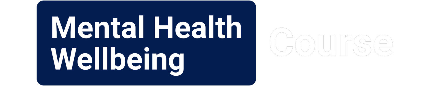 Mental Health &amp; Wellbeing Course