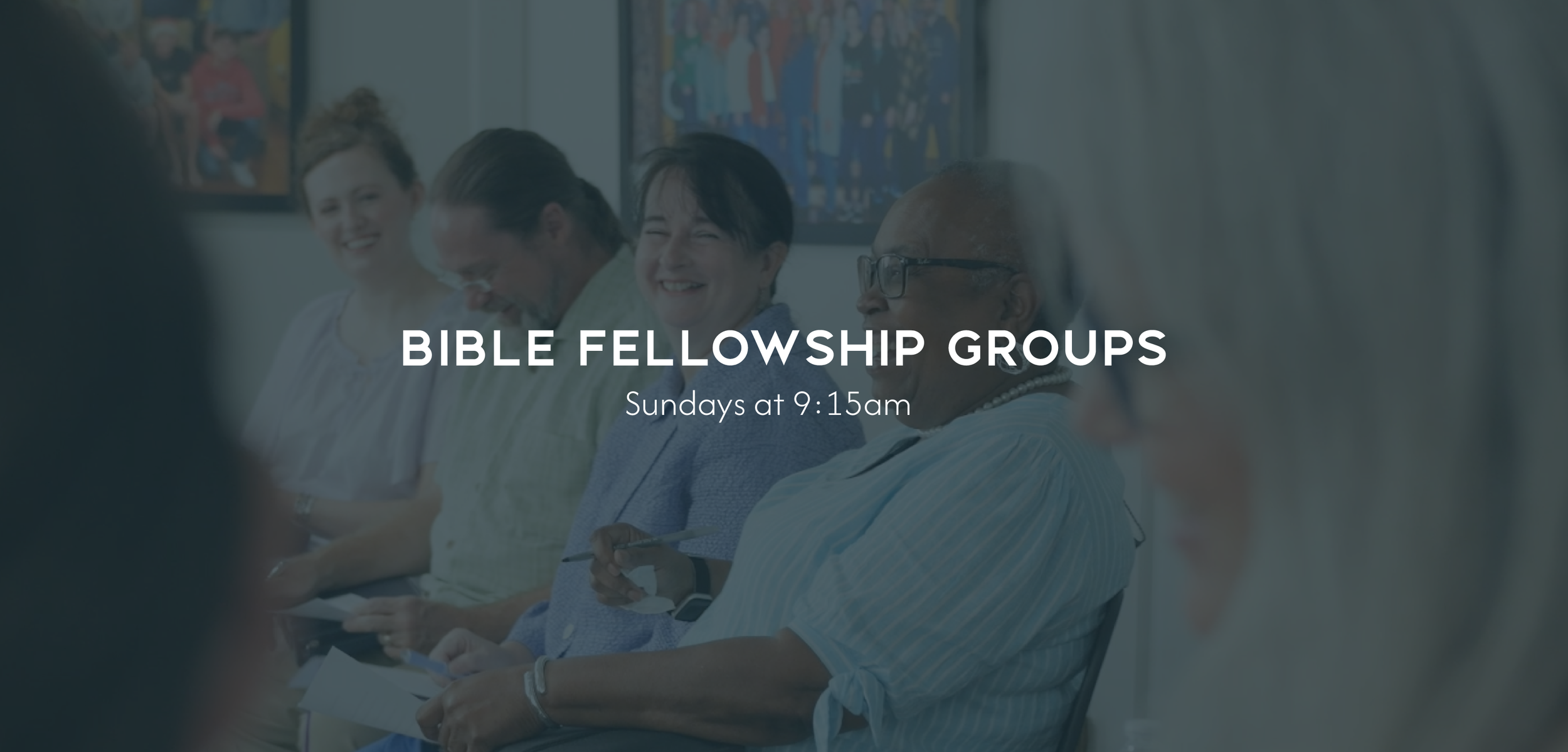 Bible Fellowship Groups