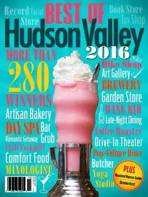 A colorful promotional magazine cover for the 'Best of Hudson Valley 2016,' highlighting 280 winners, including art galleries, breweries, garden stores, bakeries, and local attractions, with a central image of a milkshake topped with whipped cream.