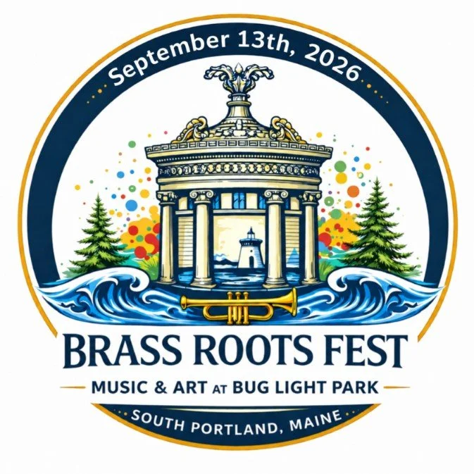 Logo for Brass Roots Fest featuring a fountain with water and a lighthouse in the background, surrounded by colorful confetti, pine trees, a trumpet, and text indicating the event date September 13th, 2026, at Bug Light Park, South Portland, Maine.