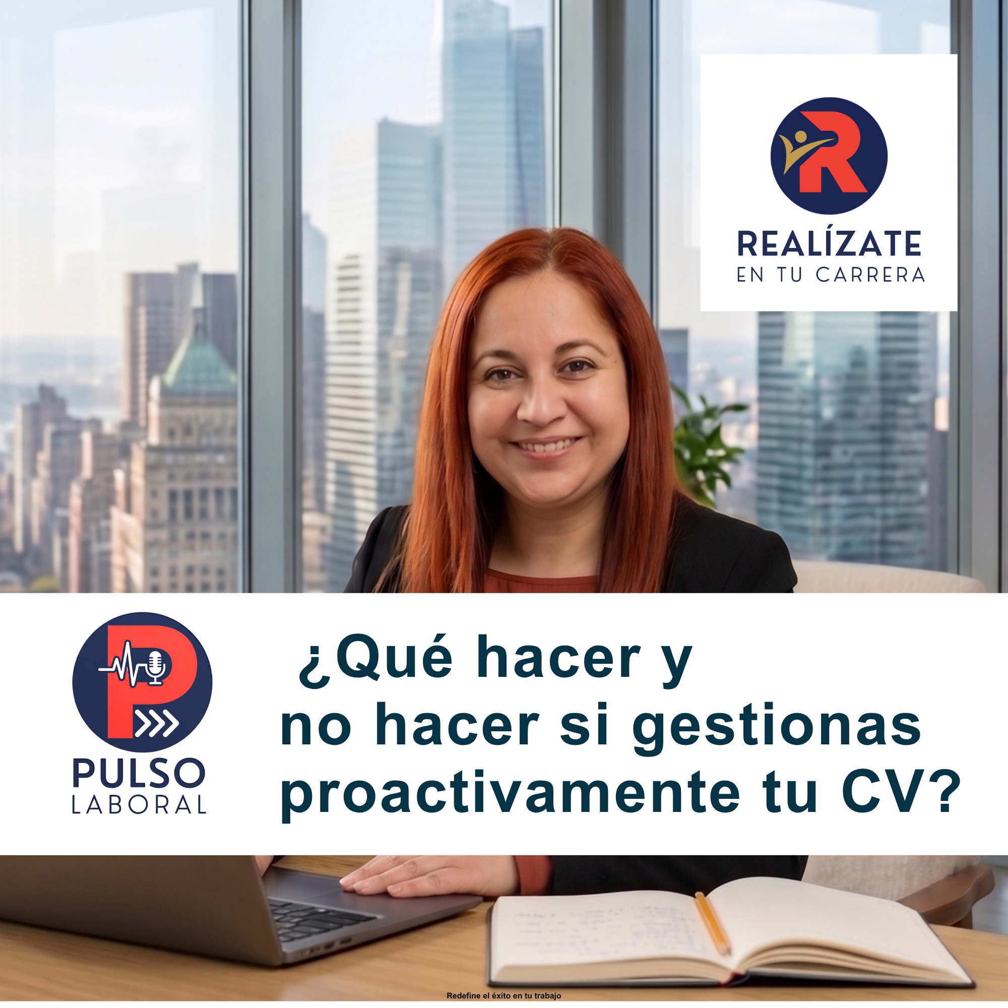 ¿Qué hacer y no hacer si gestionas proactivamente tu CV?