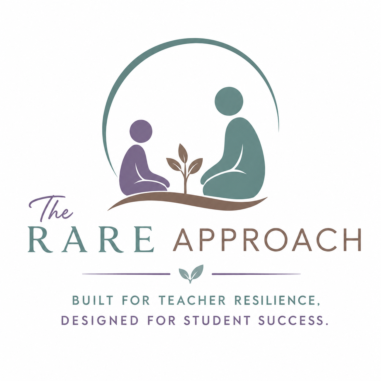 Logo for The Rare Approach featuring a stylized illustration of a teacher and a student sitting on the ground with a small plant between them, surrounded by a semi-circle, with text emphasizing resilience and student success.