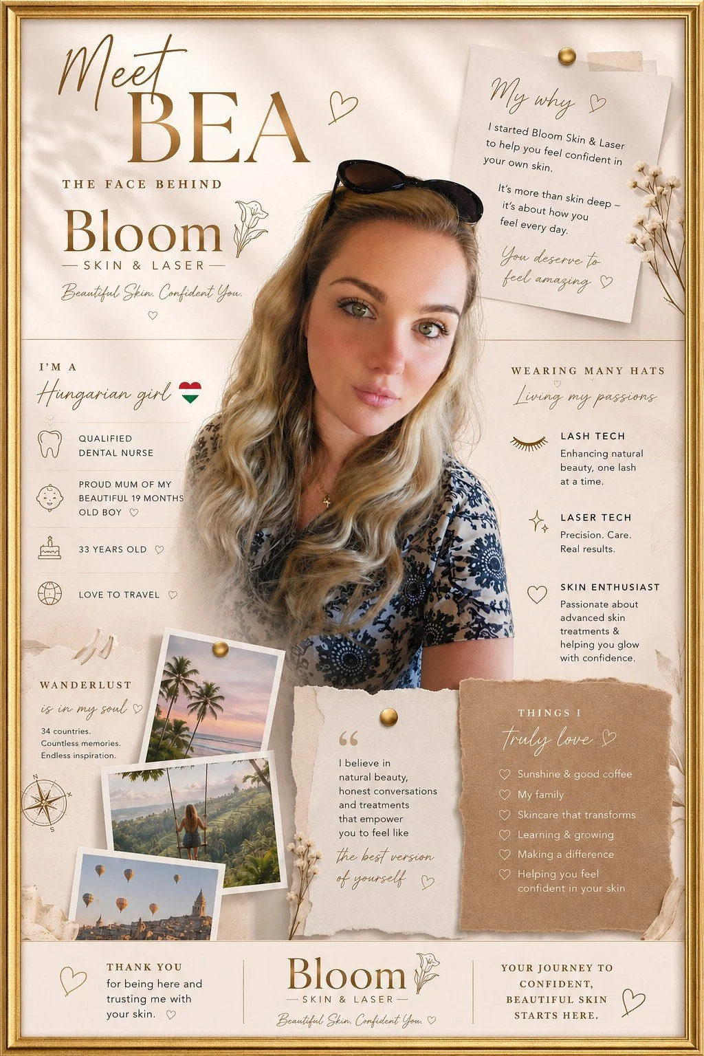 A promotional poster for Bloom Skin & Laser features a young woman with long, wavy blonde hair wearing a patterned blue and white top and sunglasses on her head. The poster includes text, doodles, and three Polaroid-style photographs depicting tropical and scenic landscapes, along with handwritten notes and icons detailing her career, hobbies, and personal beliefs.