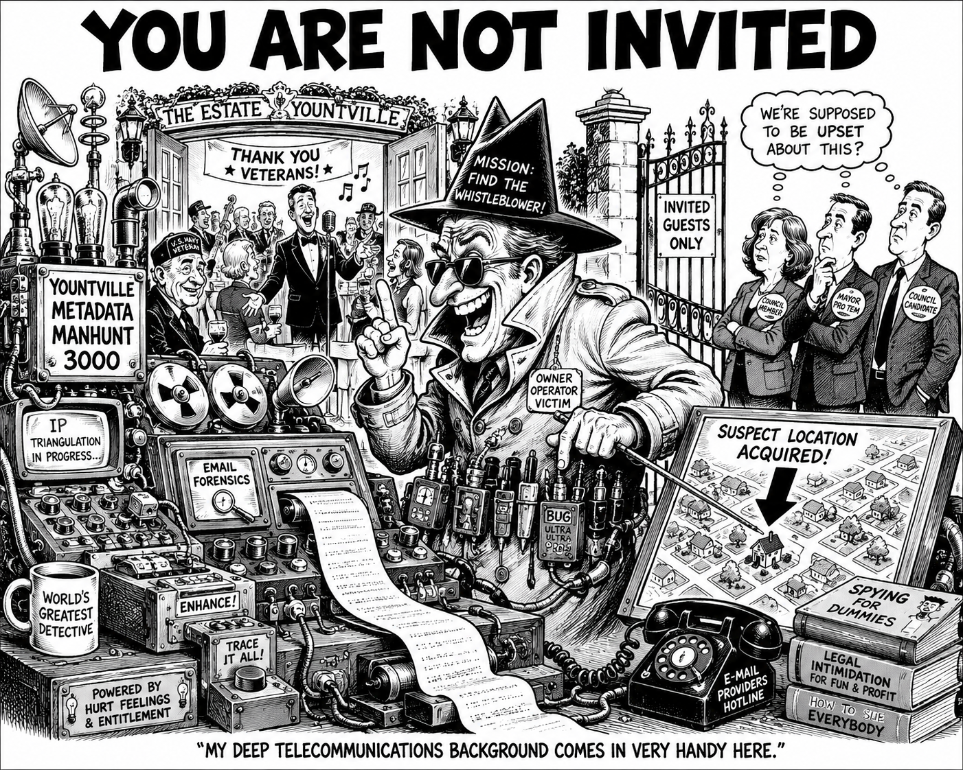 Yountville is Not for Sale, #6: You Are Not Invited