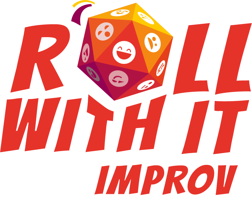 Roll With It Improv