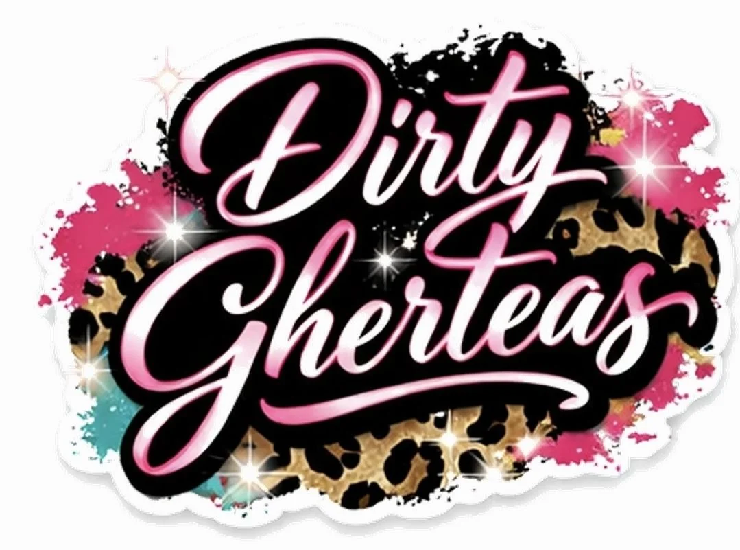 Dirty Gherteas