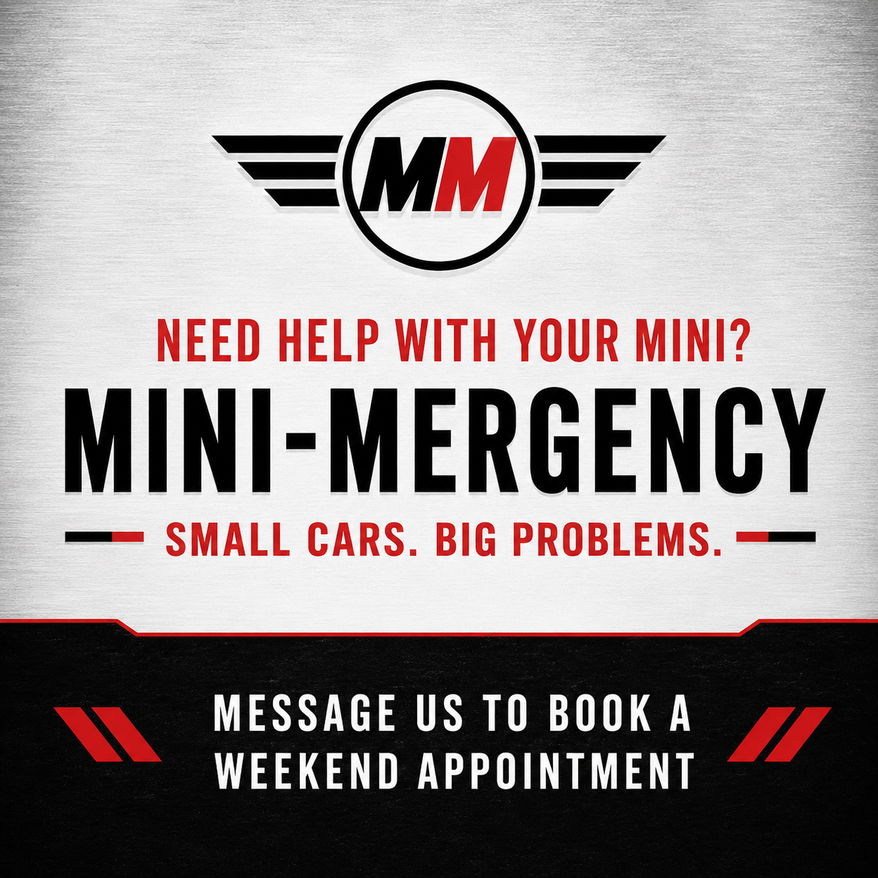 Promotional flyer for a car repair service, featuring a logo with black and red letters 'MM' and black wings, offering mini-emergency car help for small cars with big problems, and encouraging messaging to book a weekend appointment.