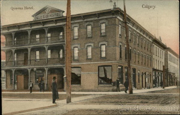 Queens Hotel, Calgary, Alberta. 1910. Image from CardCow.com