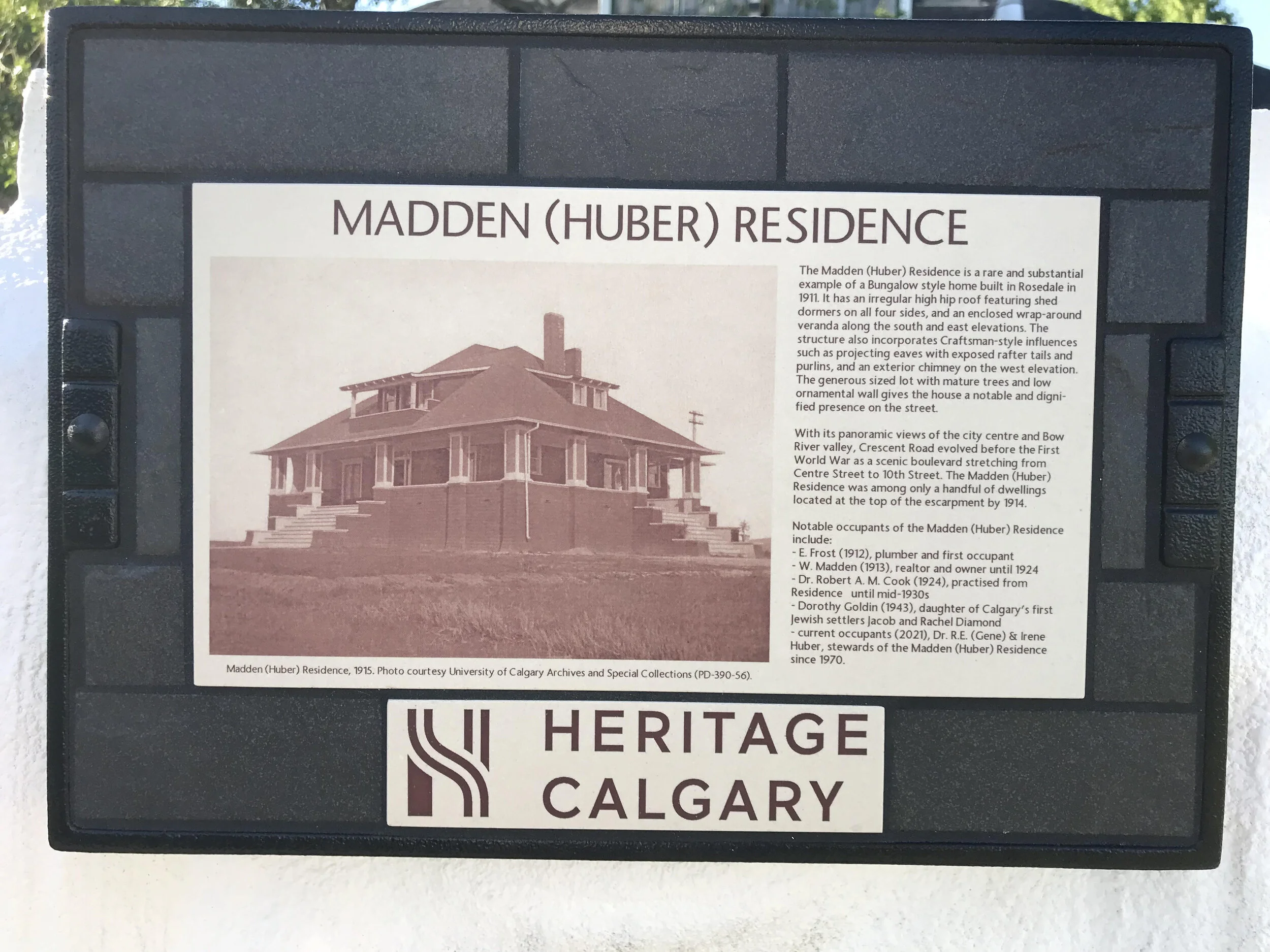 Photo: Madden (Huber) Residence plaque, as seen from Crescent Road.