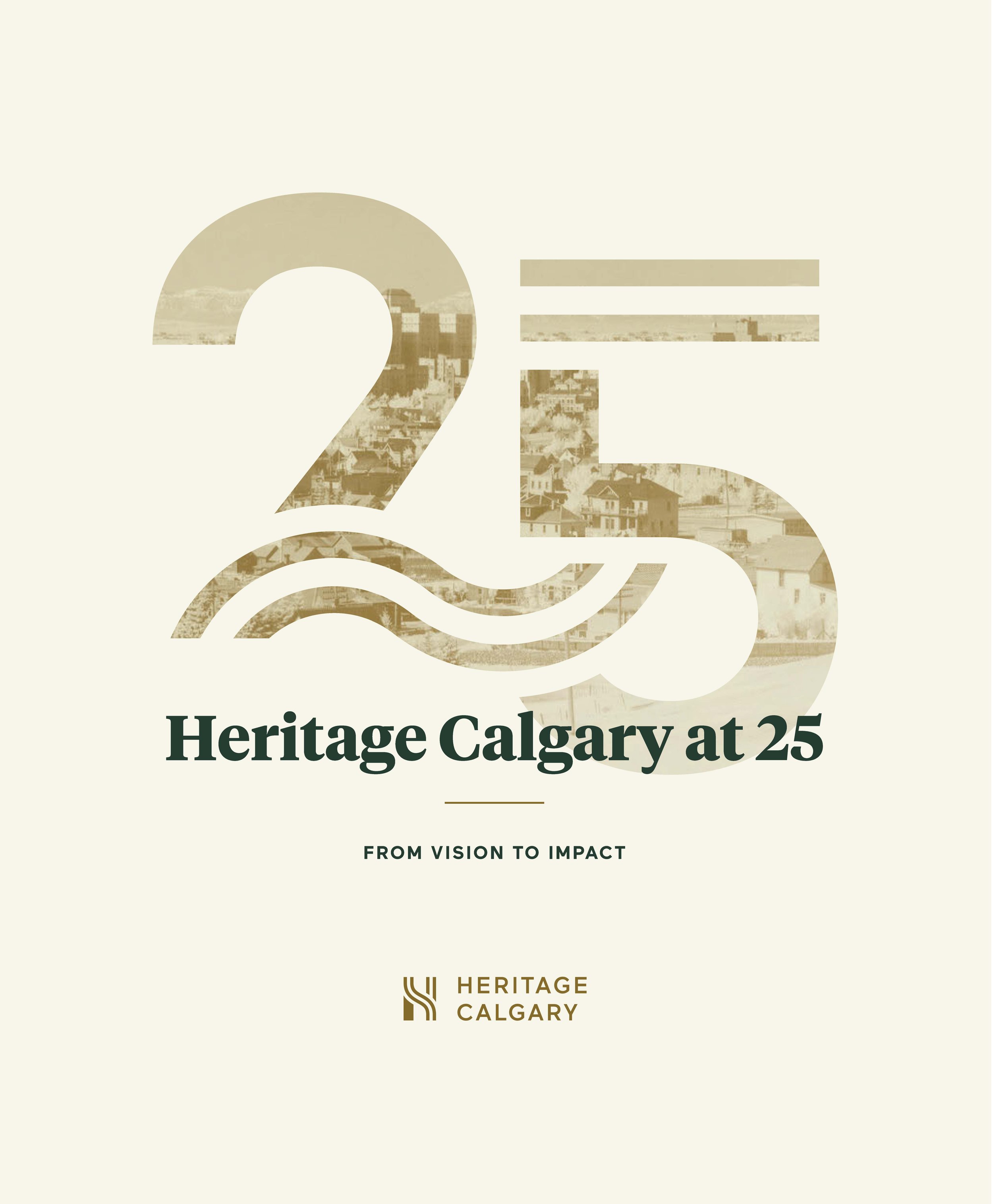 Cover of the Heritage Calgary at 25 Report
