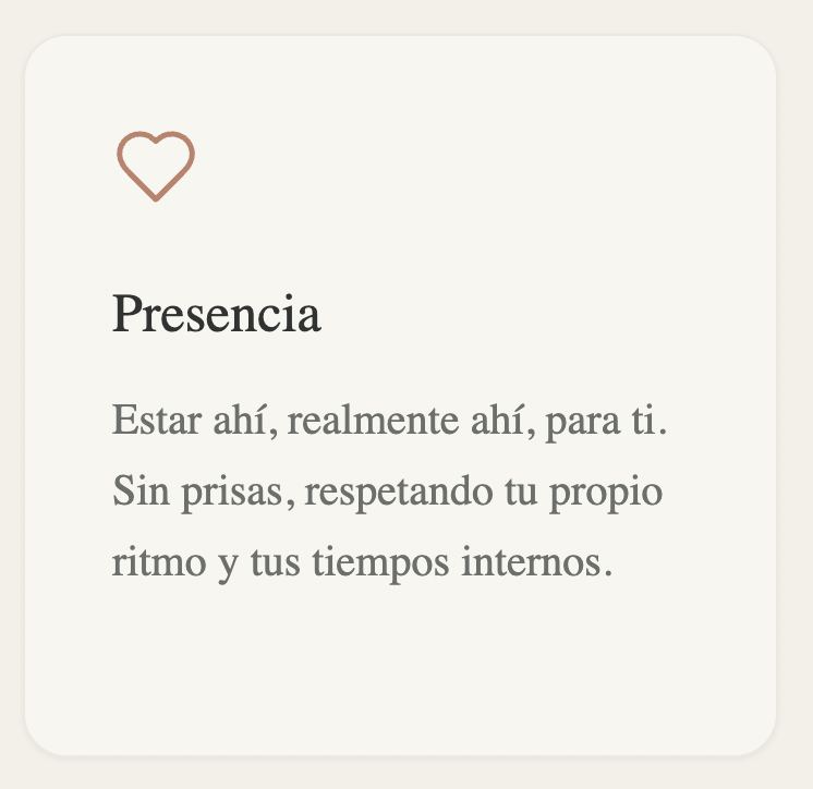 A card with a heart symbol at the top, displaying the title 'Presencia' and a message in Spanish about being present and respecting one's own rhythm and internal times.