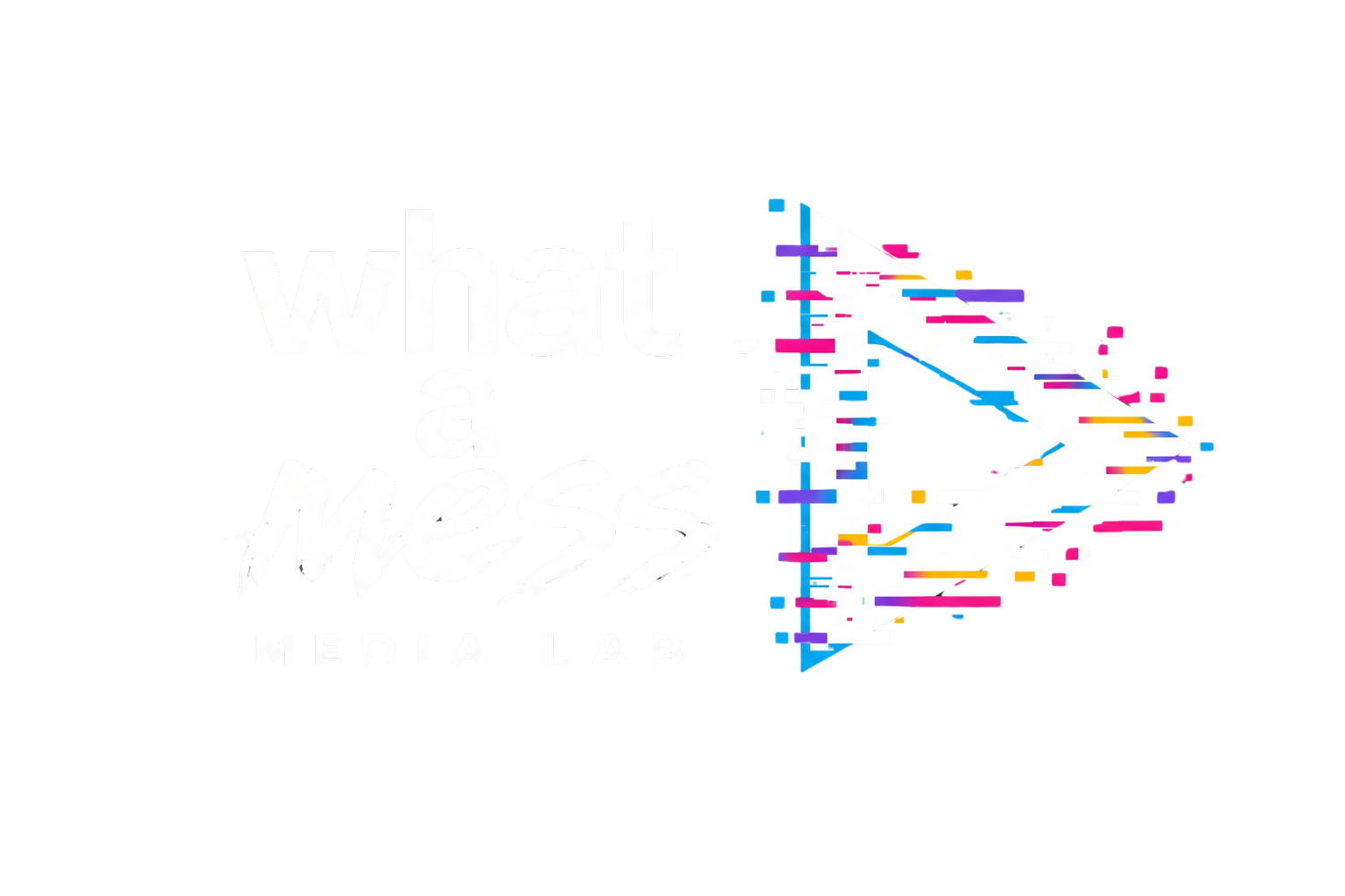What a Mess Media Lab