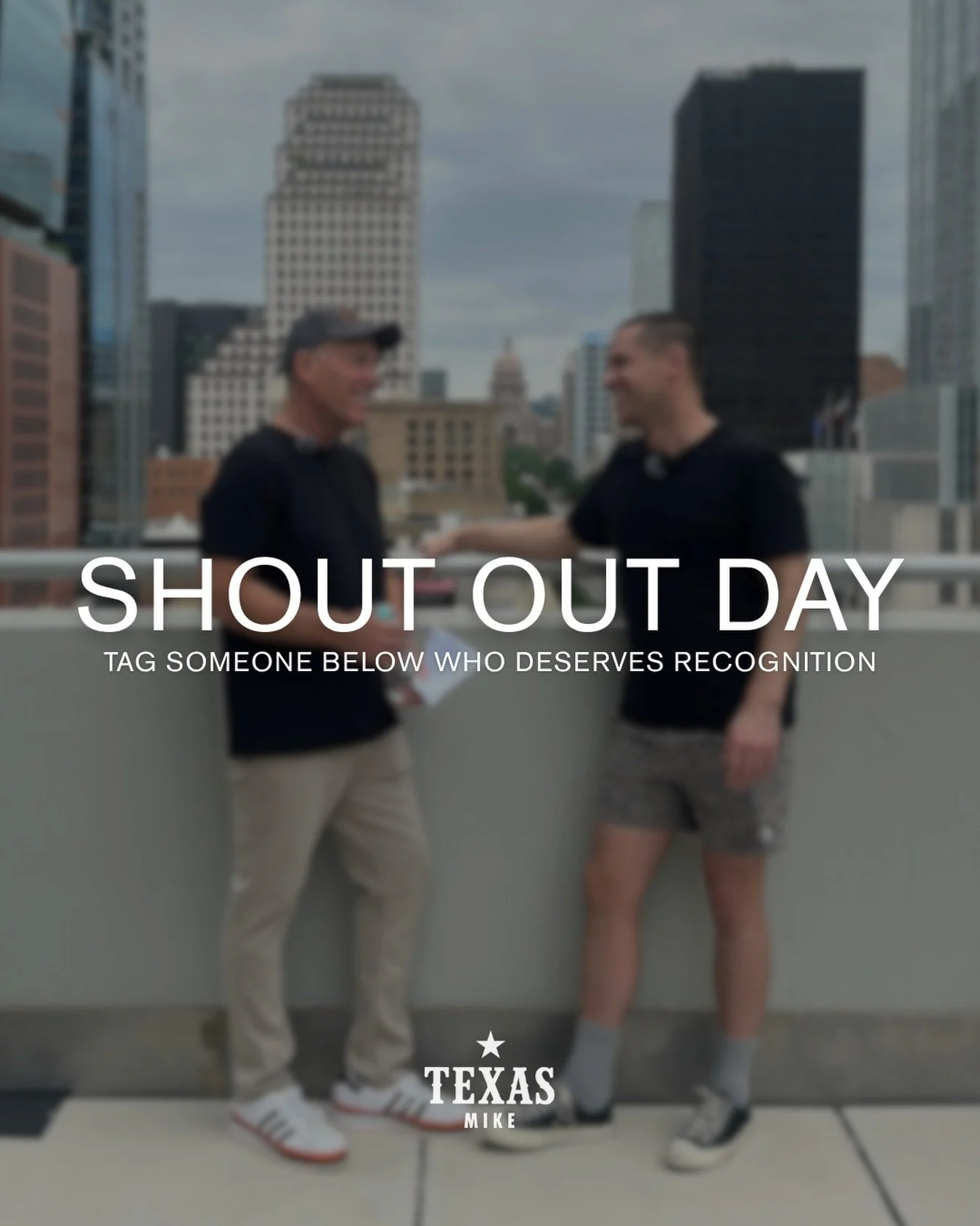 The 13th has rolled around again, which means it&rsquo;s time for our August Shout Out Day.

Who deserves a little recognition this month? Tag a friend, coworker, partner, or family member in the comments and give them the credit they&rsquo;ve earned