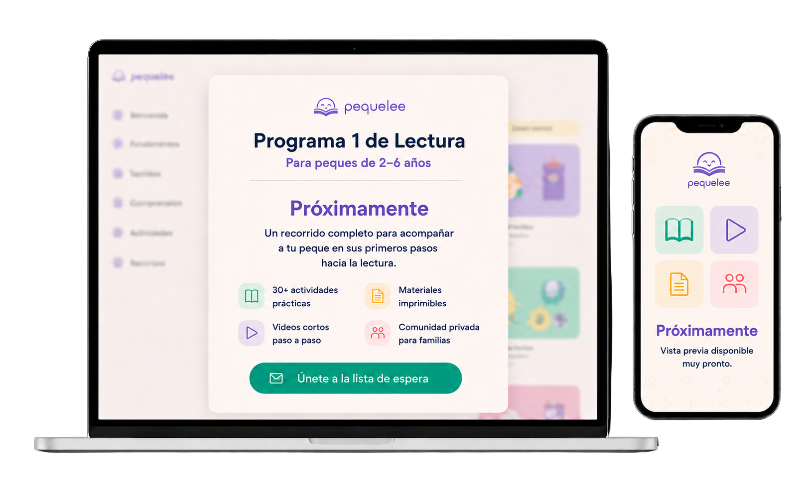 Laptop and smartphone displaying the Pequelee educational app for children aged 2-6. The app's screen shows a welcome message, features like activities, videos, printable materials, and a private community for families.