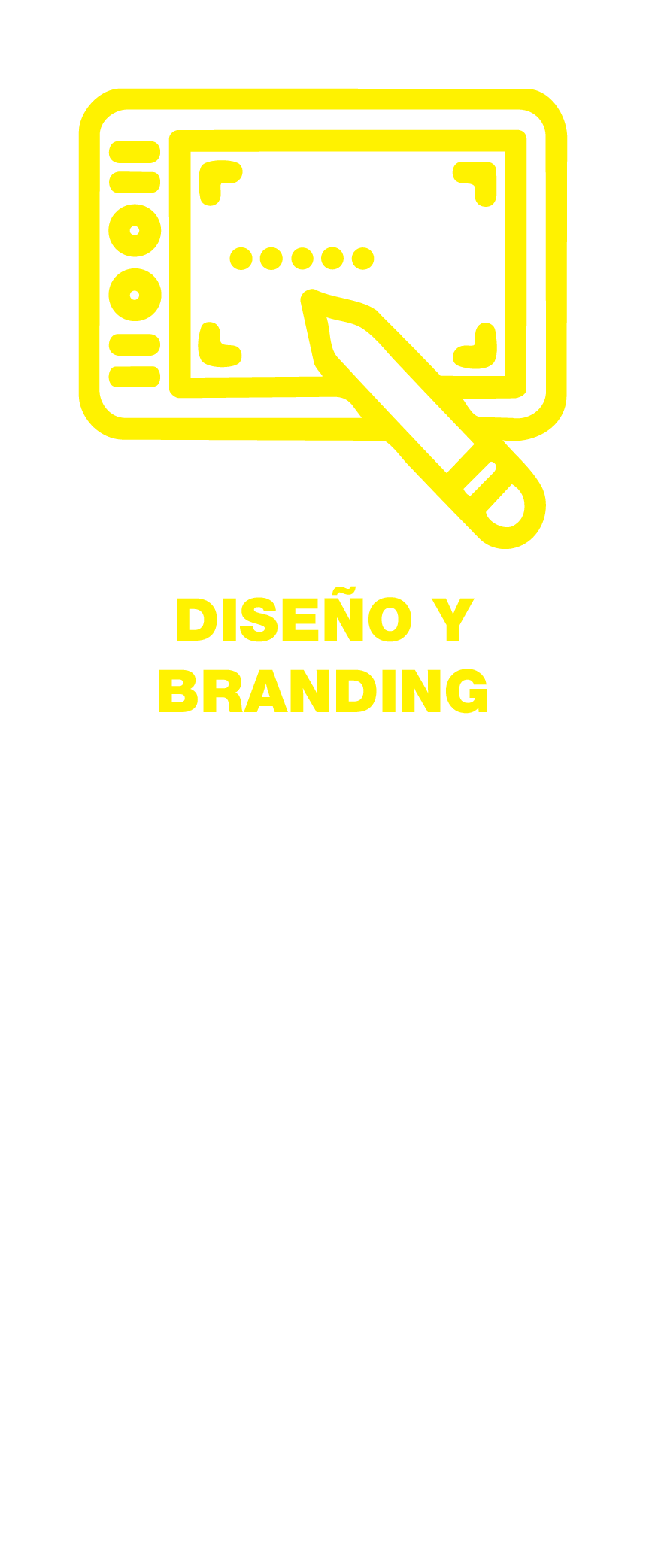 Un cartel que promociona un curso o taller de diseño y branding, con un ícono amarillo de un pizarrón y un marcador. El texto en amarillo dice 'Diseño y Branding'. En la lista de temas en blanco: Diseño Gráfico, Branding, Diseño de Logos, Materiales de Mercadeo.