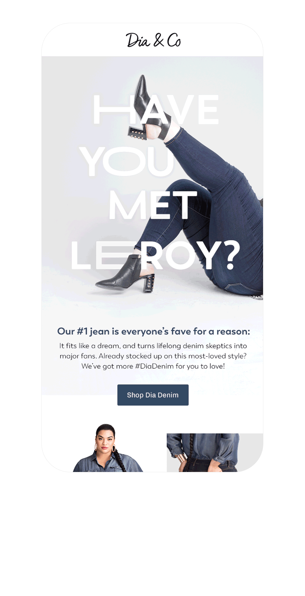 An advertisement for Dia & Co featuring a woman lying on her back with her legs raised, wearing dark jeans and black ankle boots. The text overlay says 'Have You Met LeRoy?' and promotes their Dia Denim with a call-to-action button labeled 'Shop Dia Denim'.
